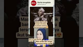 Masya Allah Cantiknya