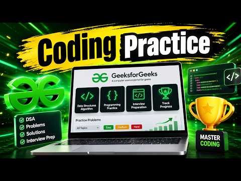 How to Use GeeksforGeeks for Coding Practice | DSA, Programming & Interview Preparation