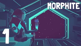 MORPHITE - WALKTHROUGH PART 1 “Scans after scans..”