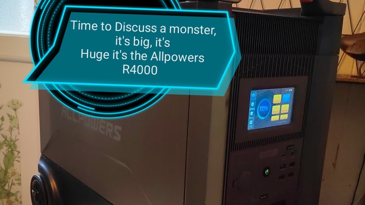The Ultimate Solar Generator: Allpowers R4000 Review