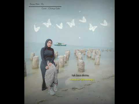 pasto - tanya hati (cover Chintya Gabriella)