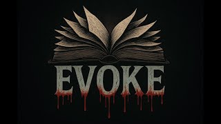 EVOKE - Proof of Concept Teaser