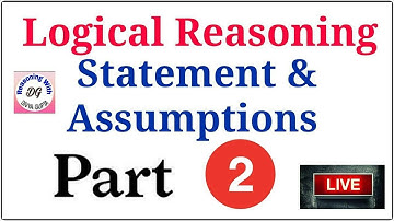 All Bank Exams - Logical Reasoning l Statement & Assumption I Part - 2 l Divya Gupta