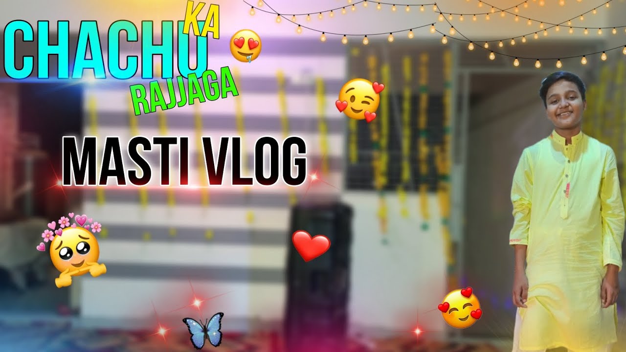Chachu Ka Raatjaga | Masti Vlog | series chachu ki shadi | abdullah ...