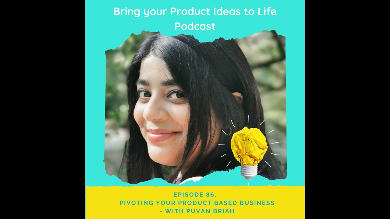 Pivoting your business - with Puvan Briah