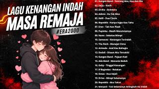 Download lagu LAGU KENANGAN MASA REMAJA - NOSTALGIA MASA LALU TAHUN 2000 I KANGEN BAND - SALJU - ZIVILIA
