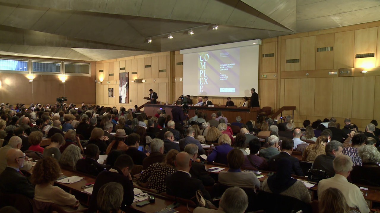 Congrès mondial pour la pensée complexe - Conférence inaugurale de Mr. Edgar Morin