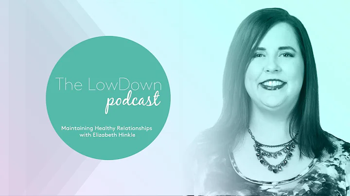 Episode 36 (Re-Release) | Maintaining Healthy Rela...