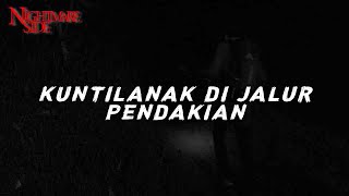 Kuntilanak Di Jalur Pendakian  nightmare Side  2022  Ardan Radio