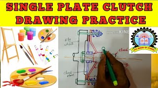 SINGLE PLATE CLUTCH DRAWING PROCEDURE IN EASY METHOD