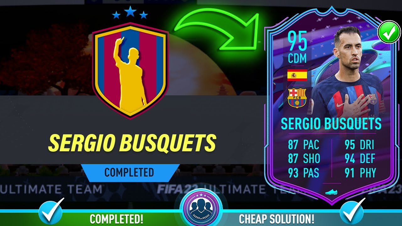 95 End Of An Era Sergio Busquets SBC Completed Cheap Solution & Tips