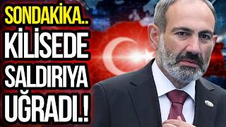 Paşi̇nyan Ki̇li̇sede Saldiriya Uğradi