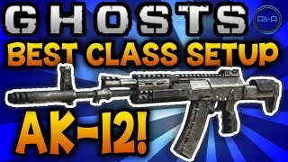 Ghosts: BEST CLASS SETUP - "AK-12" (Aggressive Assault) - Call of Duty: Ghost Gameplay