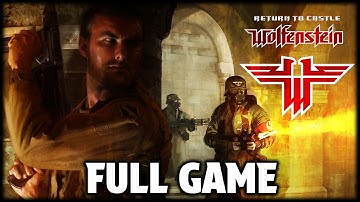 Return to Castle Wolfenstein (2001) - Full Game - Walkthrough - No Commentary
