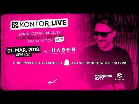 HOUSE Classics NIGHT Pt. 2 w/ Hagen Feetly - Kontor Live #66 - HOUSE Classics NIGHT Pt. 2 w/ Hagen Feetly - Kontor Live #66