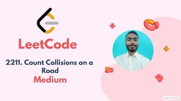 2211. Count Collisions on a Road | Leetcode Weekly 285 | Leetcode medium
