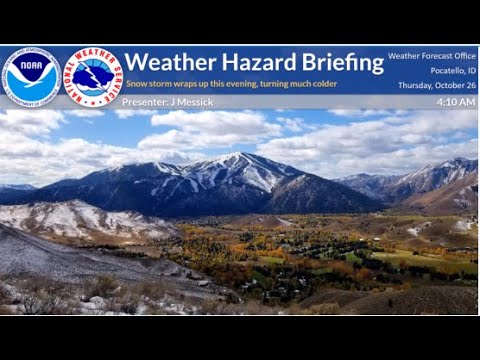10/26/23 Hazard Briefing - Very Windy in some locations today, snow ...