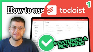 TODOIST Tutorial | #1: Introduction