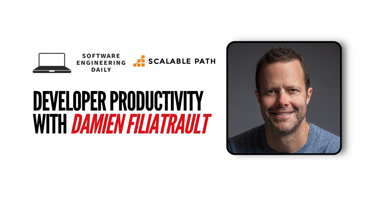 Developer Productivity with Damien Filiatrault