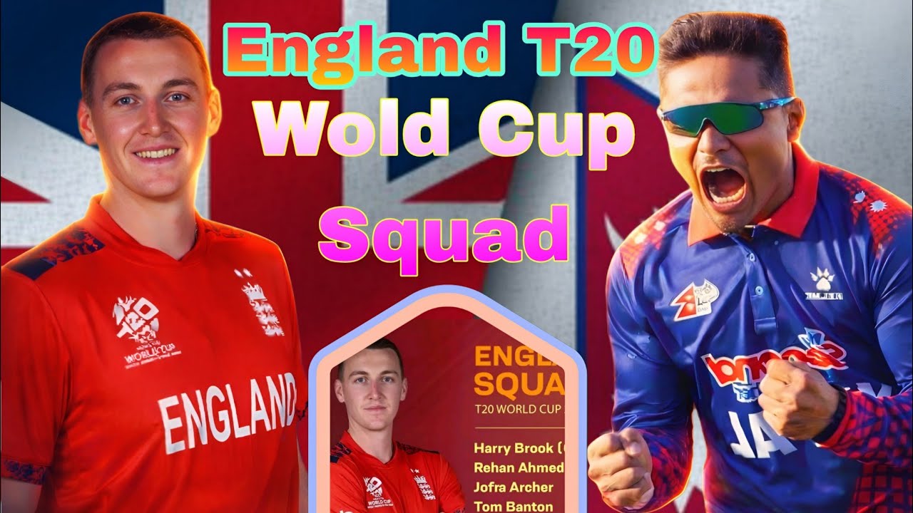 England T20 World Cup Squad 2026 🥵 | Full Team Analysis 