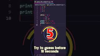 🧠Guess The Output Of The Python🐍Program🤔#13  | #shorts Wealth