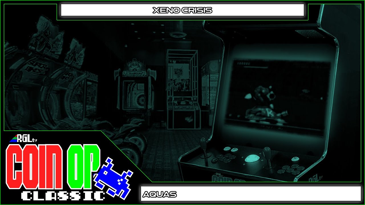 Coin-Op Classic 2025 - Xeno Crisis - Aquas