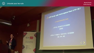 BDX I/O 2017 - Unicode pour les nuls, Benoit AVERTY