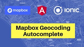 Mapbox geocoding autocomplete (Ionic + Angular)