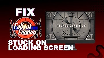How To Fix Fallout London Stuck on Loading Screen (FIXED) - 2025