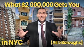 NYC Property Tour: What $2M Gets You in Manhattan, Bronx, Queens, Brooklyn \& Staten Island!