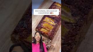 Bolo de banana sem açúcar, sem farinha e delicioso! 😱💛👇 #semacucar #receitafit #receitasaudavel