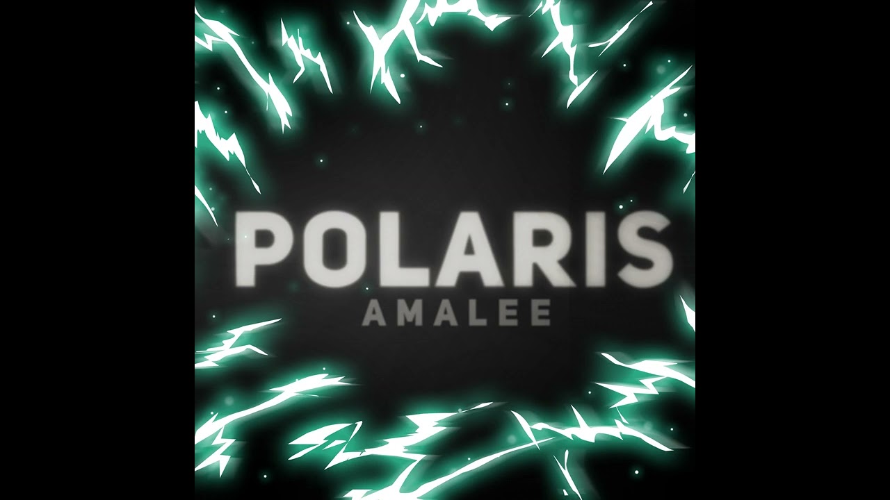Polaris - AmaLee