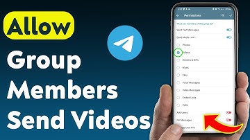 How to Allow Group Members On Telegram Send Videos (Updated)