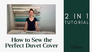 How to sew the perfect Duvet cover