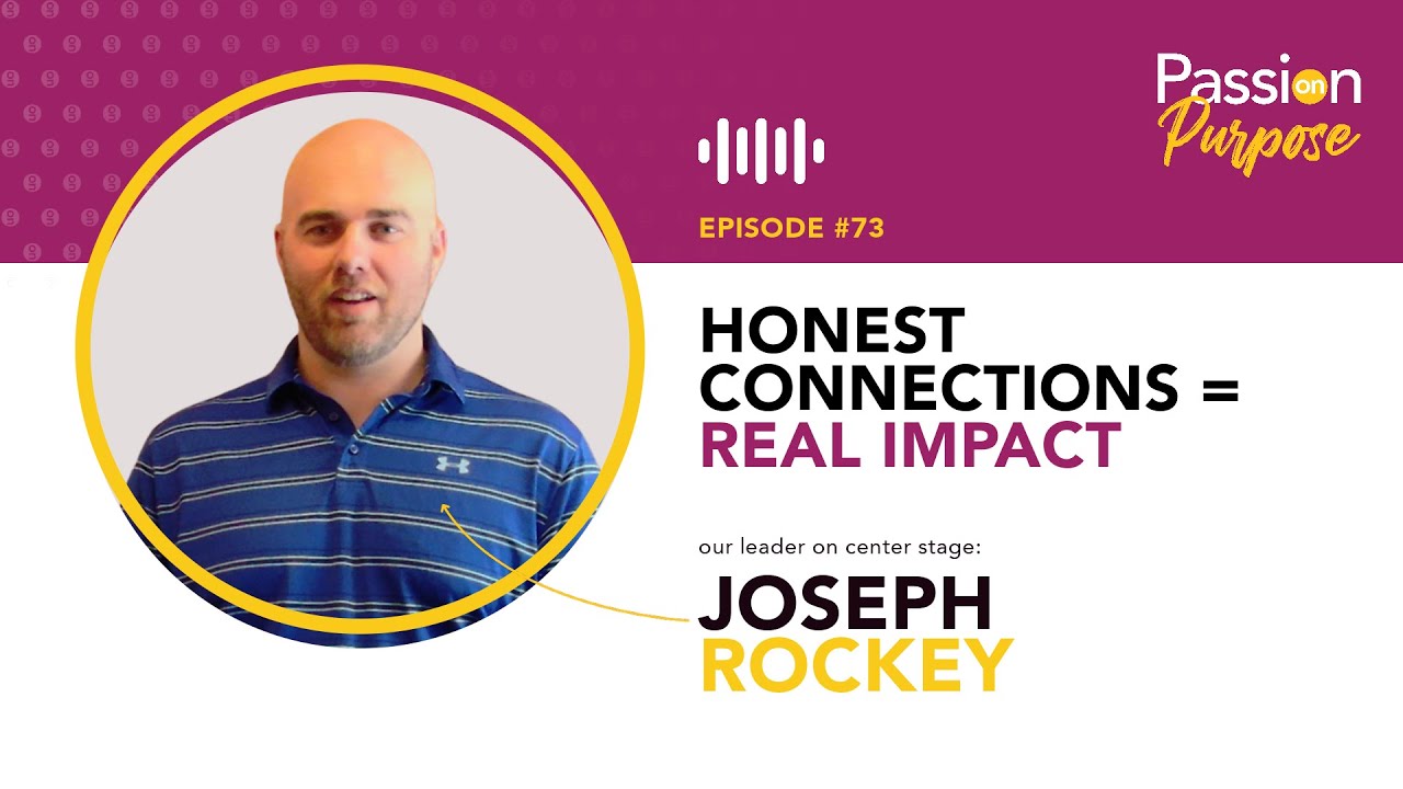 Honest Connections = Real Impact with Joseph Rockey from Elite Business Conversations