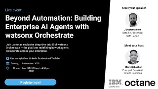 Beyond Automation: Building Enterprise AI Agents with WatsonX Orchestrate