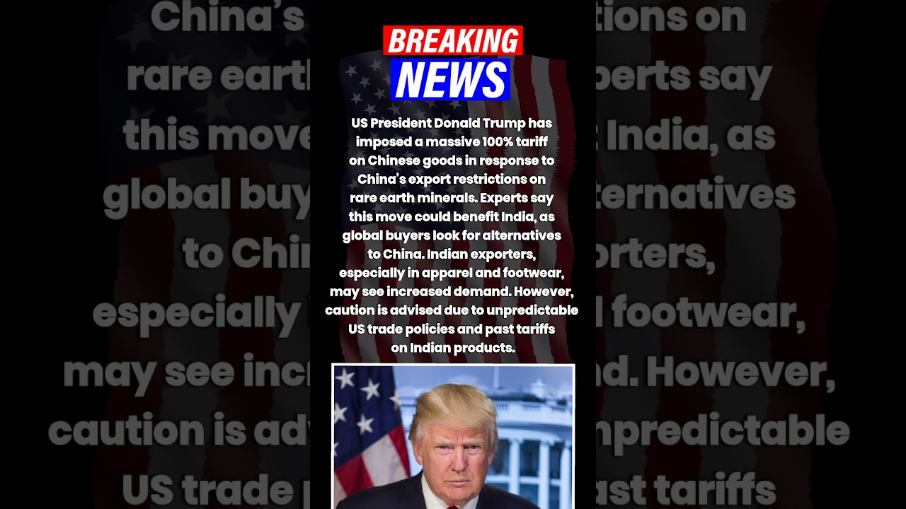 Trump Hits China with 100% Tariffs | India Could Gain Big!