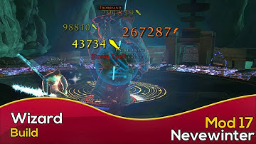 Neverwinter - Mod 17 Wizard Build TOMM ready