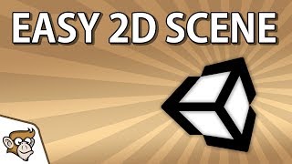 Unity Tutorial for Beginners - Simple 2D Scene Setup Unity Tutorial for Beginners - Simple 2D Scene Setup
