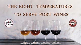 The Best Temperatures To Serve Port Wines