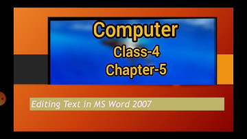 Editing Text in MS Word 2007// Chapter-5
