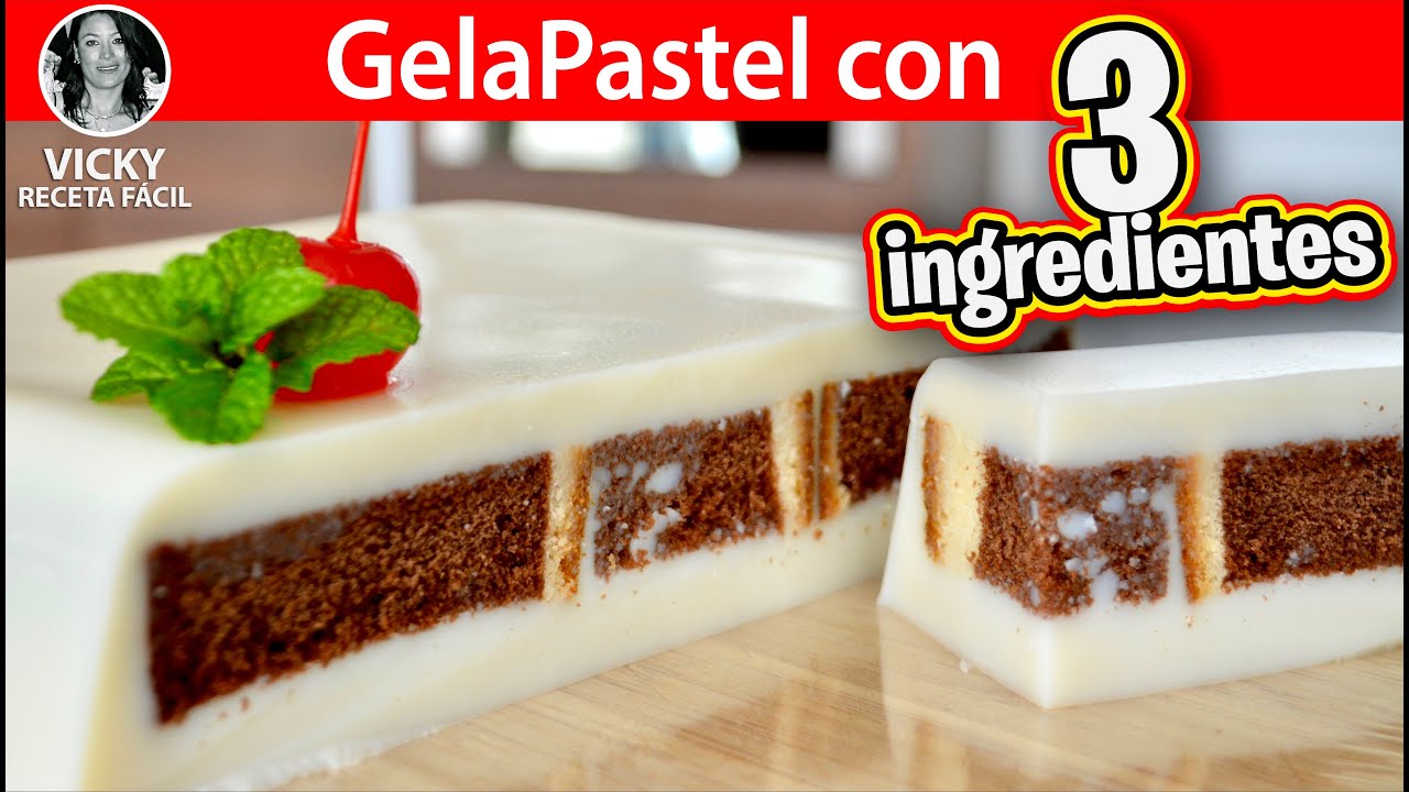 GelaPastel con 3 ingredientes | #VickyRecetaFacil | VICKY RECETA FACIL