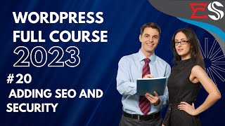 Adding Seo and Security | The Complete WordPress Website Course