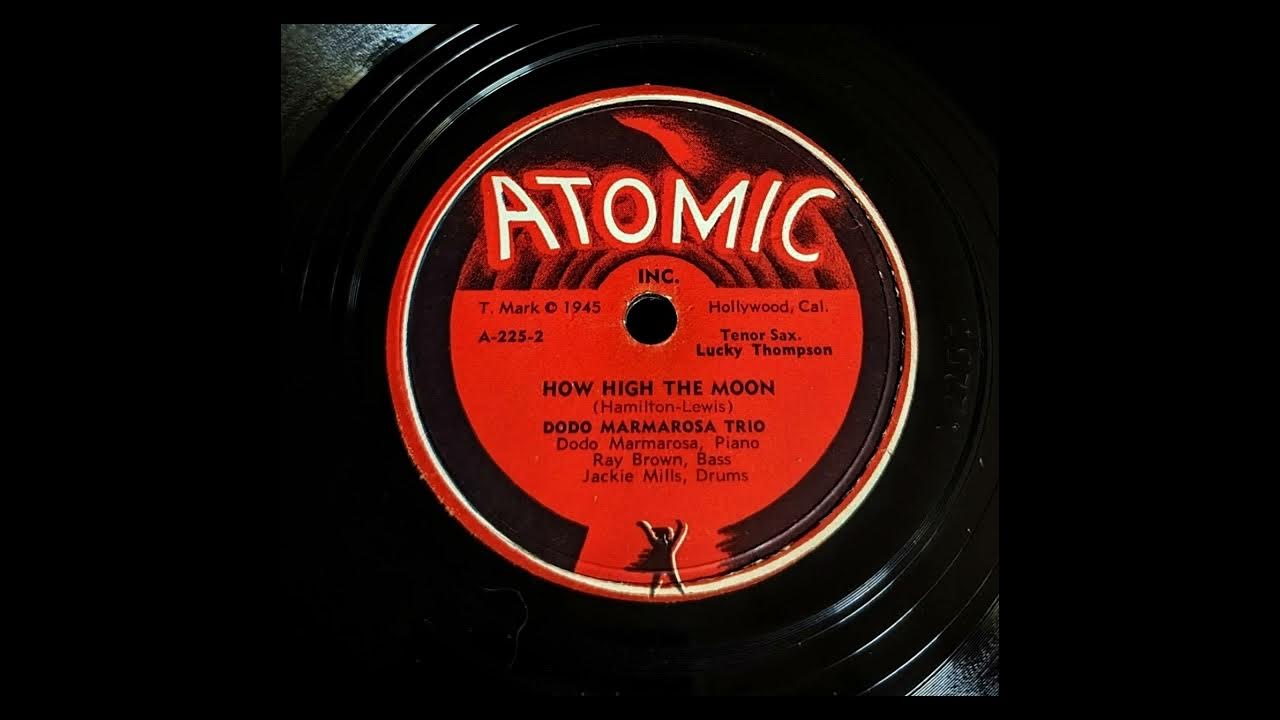 Dodo Marmarosa Trio with Lucky Thompson How High the Moon YouTube