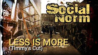 The Social Norm Less Is More Timmys Cut
