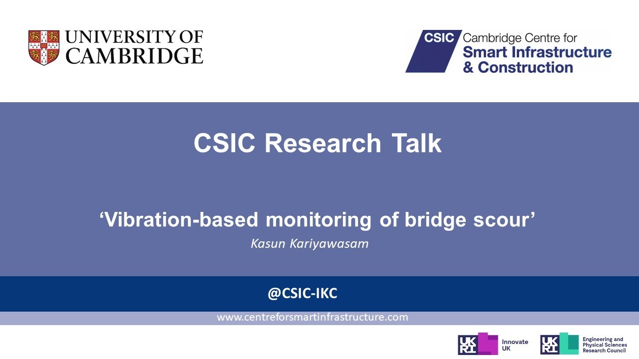 ‘Vibration-based monitoring of bridge scour’ - Kasun Kariyawasam