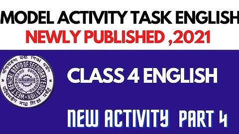 new model acvity task english class4 2021, part 4