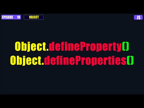 Learn JavaScript In Arabic 2024 - #022 - Object.definedproperty and Object.definedProperties #js