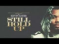 Kevin Gates - Still Hold Up [Official Audio]