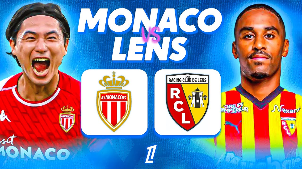🔴 MONACO - LENS 🔴 MONACO peut-il faire douter le PSG ? asm vs rcl ...